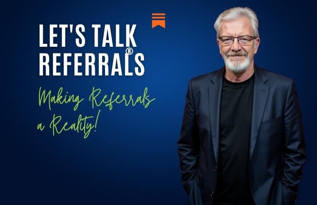 Get more customers through referrals